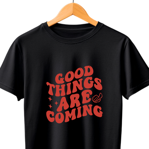 Good Things Are Coming