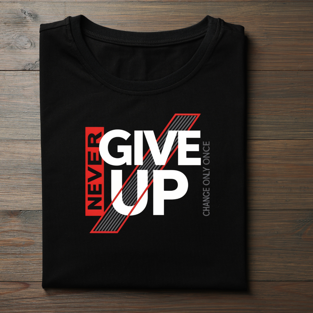 Never Give Up