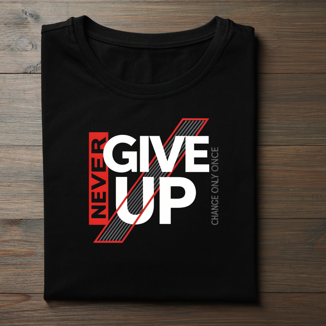 Never Give Up