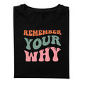 Remember your Why